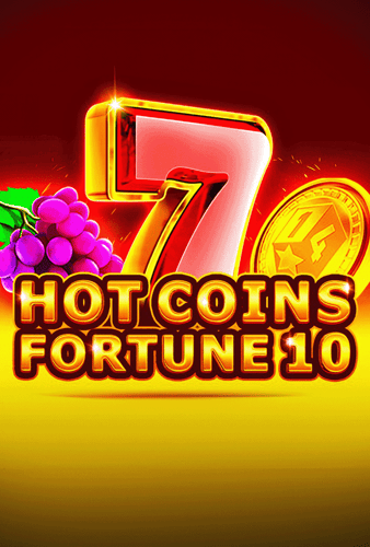 Hot Coins Fortune 10