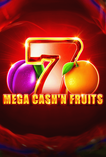 Mega Cash'n Fruits