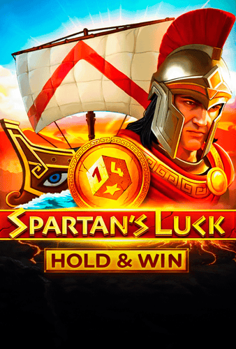 SPARTANS LUCK HOLD AND WIN