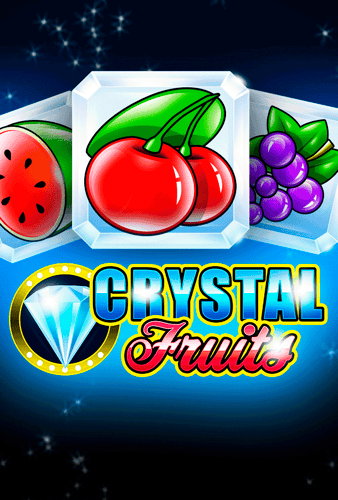 Crystal Fruits