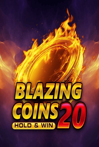 Blazing Coins 20 Hold&Win