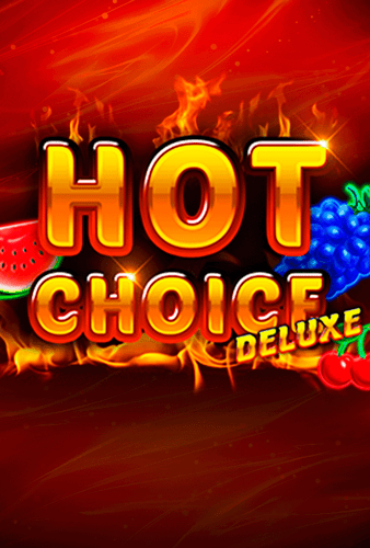 Hot Choice Deluxe