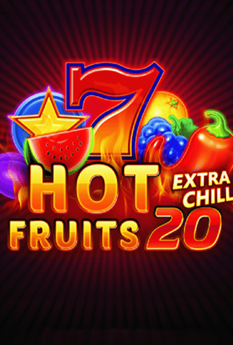 Hot Fruits 20 Extra Chillis