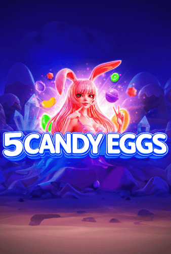 5 Candy Eggs