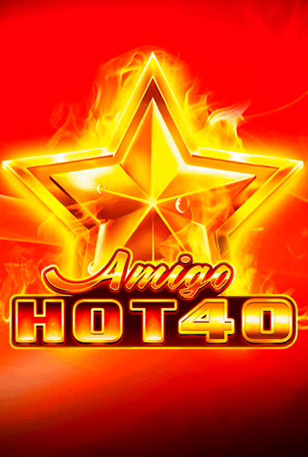 Amigo Hot 40
