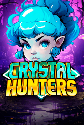 Crystal Hunters