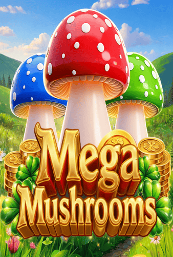 Mega Mushrooms