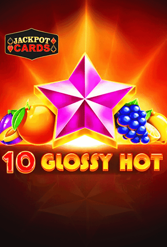 10 Glossy Hot