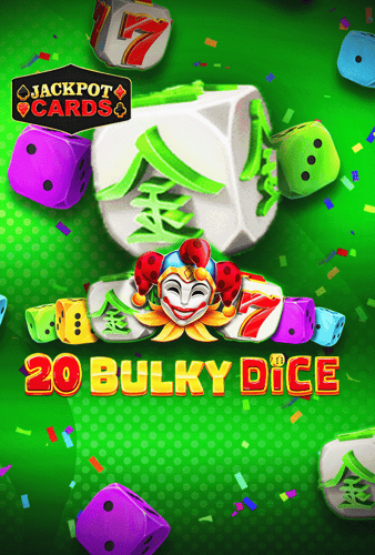 20 Bulky Dice