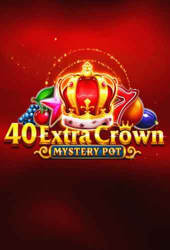 40 Extra Crown Mystery Pot