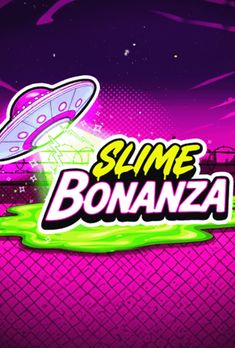 Slime Bonanza