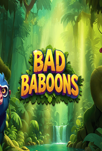 Bad Baboons