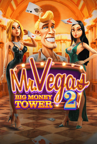 Mr Vegas 2: Big Money Tower