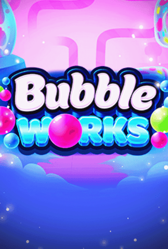 Bubble Works