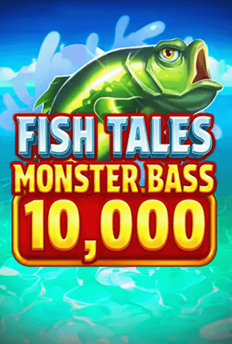 Fish Tales Monster Bass 10000