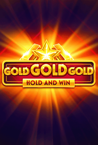 Gold Gold Gold Hold and Win
