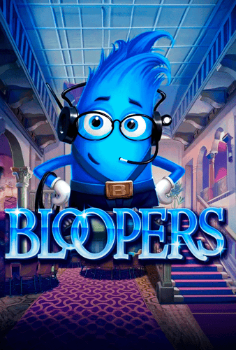 Bloopers
