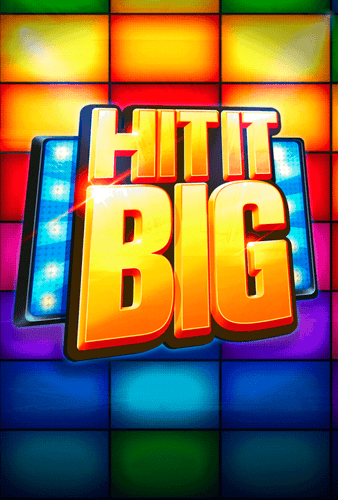 Hit It Big