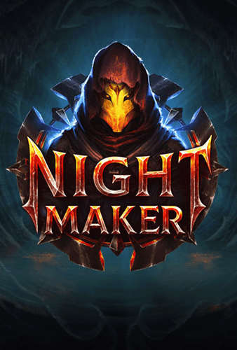 Nightmaker