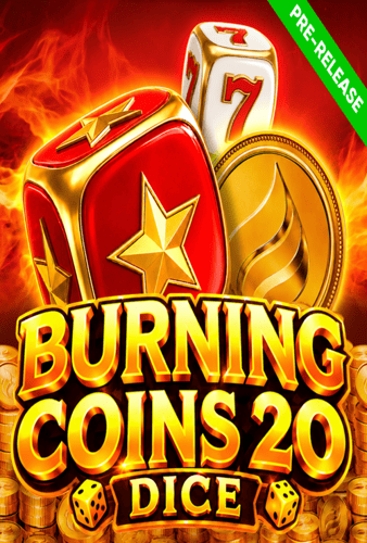 Burning Coins 20 Dice