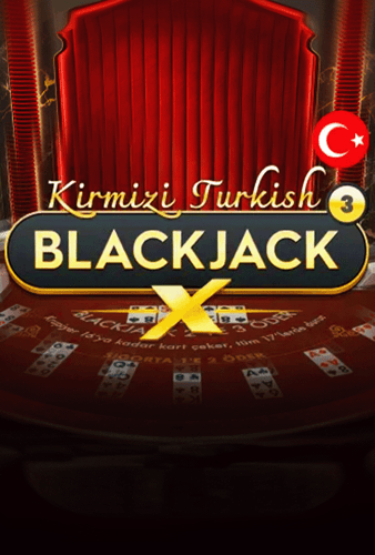 Kirmizi Turkish BlackjackX 3