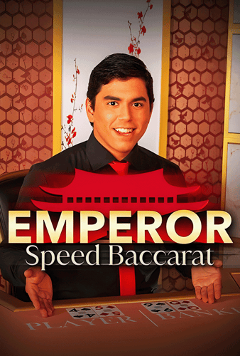 Emperor Speed Baccarat C