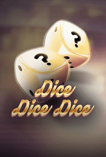 Dice Dice Dice