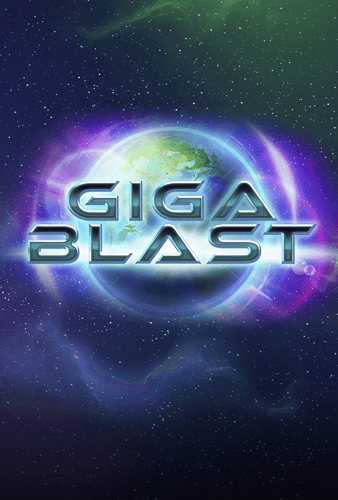 Giga Blast