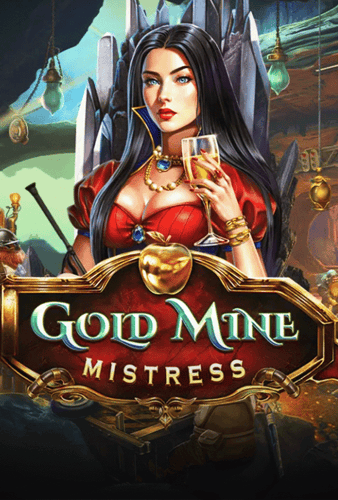 Gold Mine Mistress