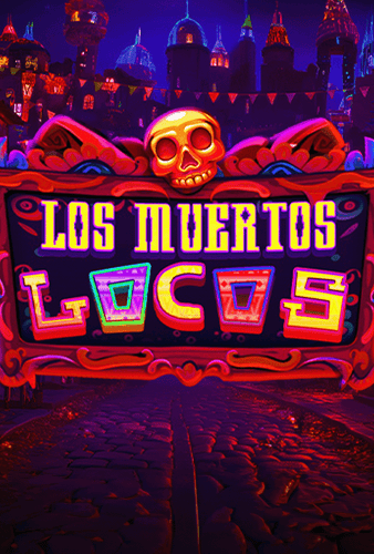 Los Muertos Locos