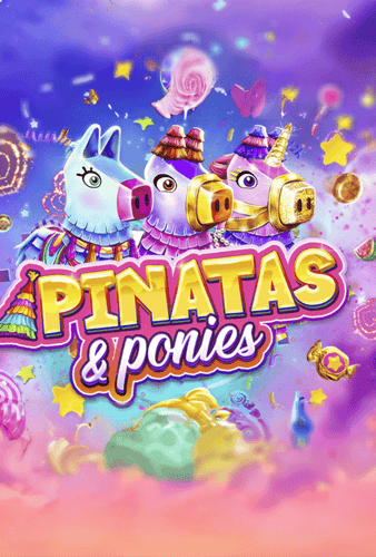 Pinatas & Ponies