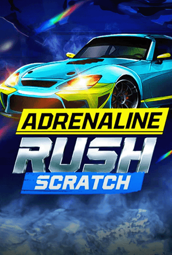 Adrenaline Rush: Scratch