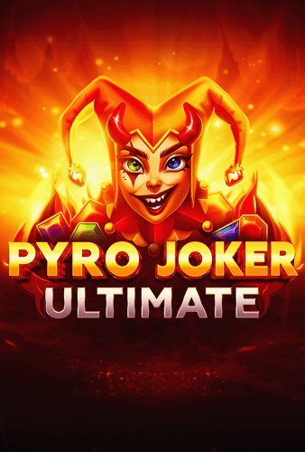 Pyro Joker Ultimate