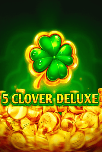 5 Clover Deluxe