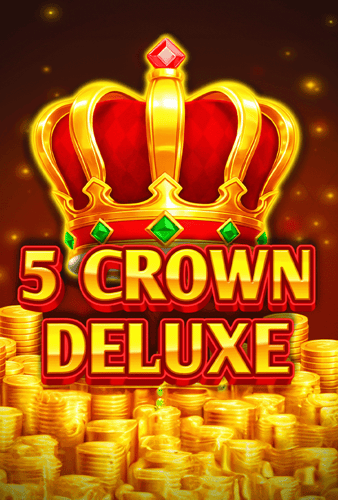 5 Crown Deluxe