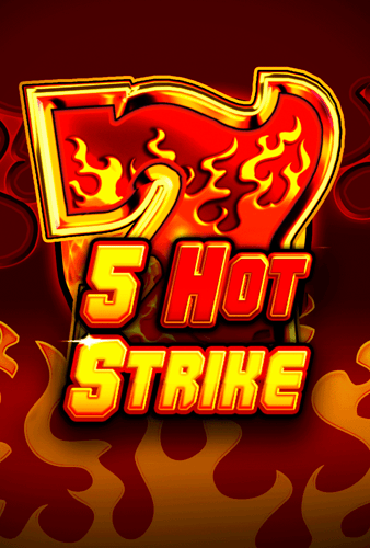 5 Hot Strike