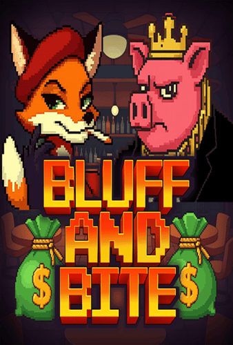 Bluff and Bite