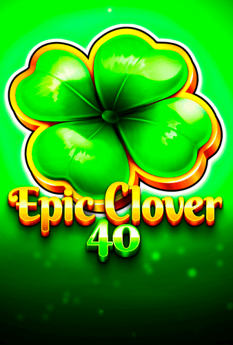 Epic Clover 40