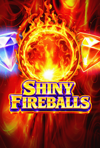 Shiny Fireballs