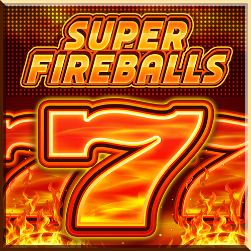 Super Fireballs
