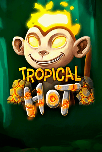 Tropical Hot