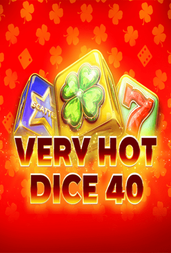 Very Hot 40 Dice