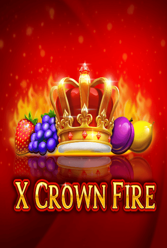 X Crown Fire