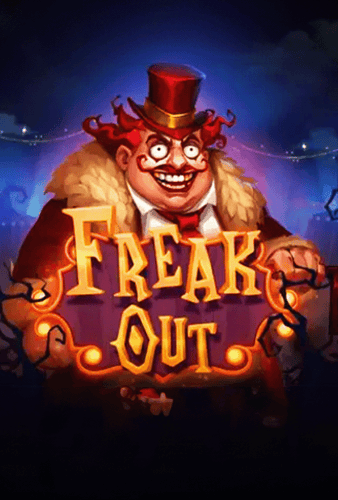 FREAK OUT