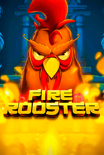 Fire Rooster
