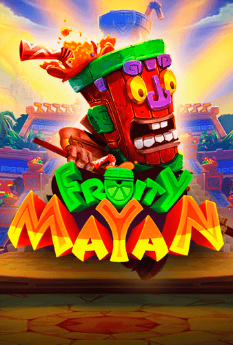Fruity Mayan