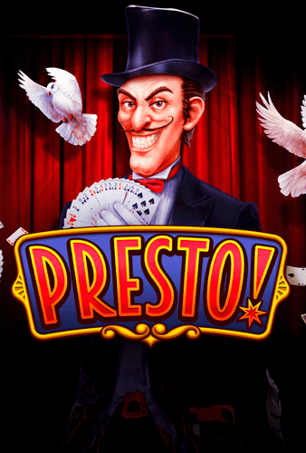 Presto!