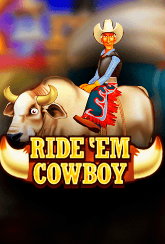 Ride 'em Cowboy