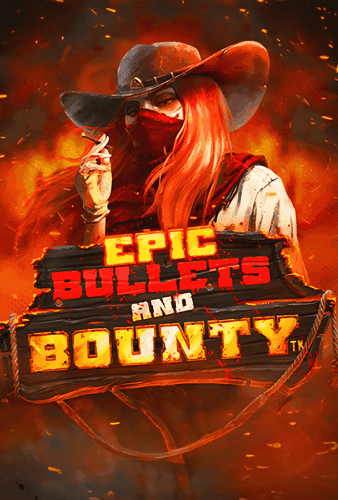 Epic Bullets and Bounty