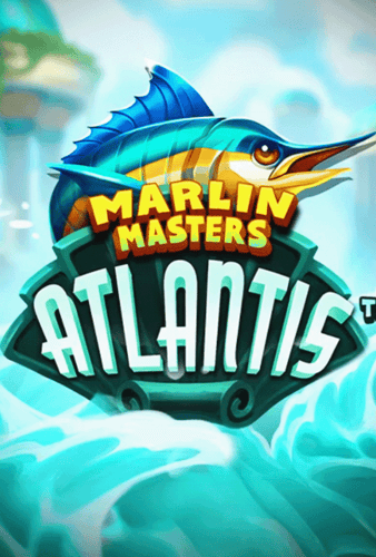 Marlin Masters: Atlantis